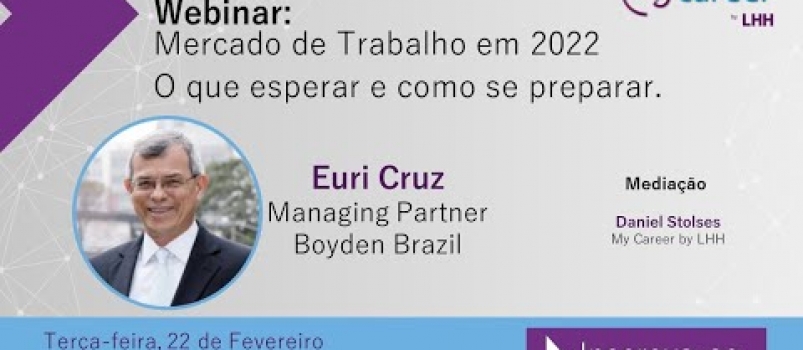 Mercado de Trabalho em 2022 – O que Esperar e como se Preparar